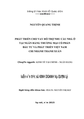 Phát triển cho vay hỗ trợ nhu cầu nhà ở tại ngân hàng thương mại cổ phần đầu tư và phát triển việt nam chi nhánh thanh xuân