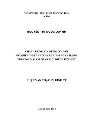 Chất lượng tín dụng đối với doanh nghiệp nhỏ và vừa tại ngân hàng thương mại cổ phần bưu điện liên việt