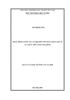 Luận văn thạc sĩ hoạt động công tác xã hội đối với thân nhân liệt sĩ từ thực tiễn tỉnh thái bình