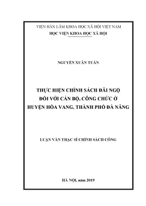 Luận văn thạc sĩ thực hiện chính sách đãi ngộ đối với cán bộ công chức huyện hòa vang thành phố đà nẵng