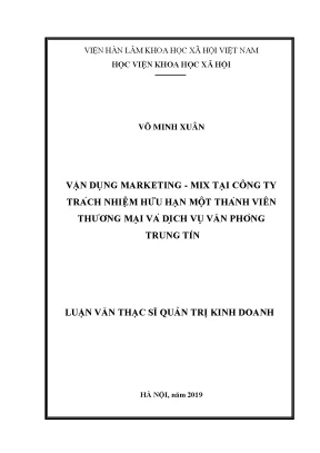 Luận văn thạc sĩ vận dụng marketing mix tại công ty trách nhiệm hữu hạn một thành viên thương mại và dịch vụ văn phòng trung tín