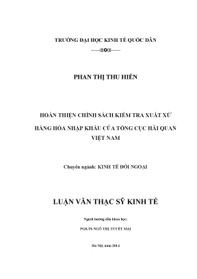 Hoàn thiện chính sách kiểm tra xuất xứ hàng hóa nhập khẩu của tổng cục hải quan việt nam1