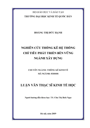 Nghiên cứu thống kê hệ thống chỉ tiêu phát triển bền vững ngành xây dựng luận văn thạc sỹ