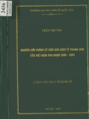 Nghiên cứu thống kê hiệu quả kinh tế trang trại của việt nam giai đoạn 2000 2005 luận văn thạc sỹ