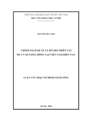Luận văn thạc sĩ chính sách quản lý rủi ro thiên tai dựa vào cộng đồng ở việt nam hiện nay