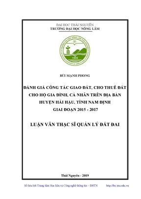 Luận văn thạc sĩ đánh giá công tác giao đất cho thuê đất cho hộ gia đình cá nhân trên địa bàn huyện hải hậu tỉnh nam định giai đoạn 2015 2017