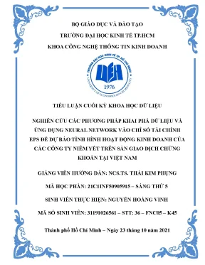 Nghiên cứu các phương pháp khai phá dữ liệu và ứng dụng neural network vào chỉ số tài chính eps để dự báo tình hình hoạt động kinh doanh của các công ty niêm yết trên sàn giao dịch chứng khoán
