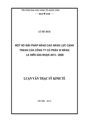 Một số giải pháp nâng cao năng lực cạnh tranh của công ty cổ phần xi măng la hiên giai đoạn 2013 2020