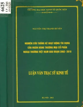 Nghiên cứu thống kê hoạt động tín dụng của ngân hàng thương mại cổ phần ngoại thương việt nam giai đoạn 2002 2010 luận văn thạc sỹ