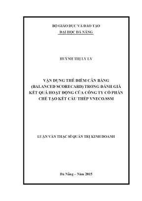 Luận văn thạc sĩ vận dụng thẻ điểm cân bằng balanced scoresard trong đánh giá kết quả hoạt động của công ty cổ phần chế tạo kết cấu thép vneco ssm