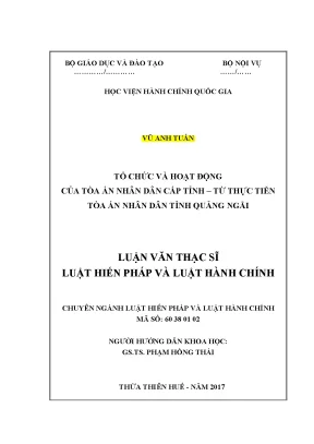 Luận văn thạc sĩ tổ chức và hoạt động của tòa án nhân dân cấp tỉnh từ thực tiễn tòa án nhân dân tỉnh quảng ngãi
