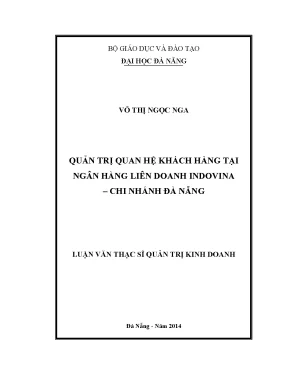 Luận văn thạc sĩ quản trị quan hệ khách hàng tại ngân hàng liên doanh indovina chi nhánh đà nẵng