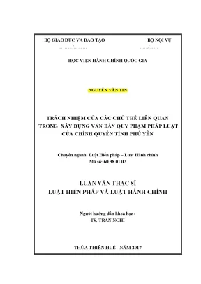 Luận văn thạc sĩ trách nhiệm của các chủ thể liên quan trong xây dựng văn bản quy phạm pháp luật của chính quyền tỉnh phú yên