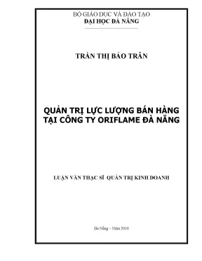 Luận văn thạc sĩ quản trị lực lượng bán hàng tại công ty oriflame đà nẵng