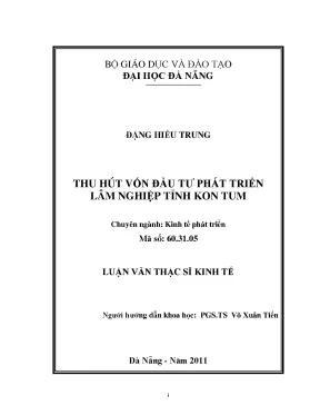 Luận văn thạc sĩ thu hút vốn đầu tư phát triển lâm nghiệp tỉnh kon tum