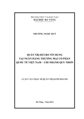 Luận văn thạc sĩ quản trị rủi ro tín dụng tại ngân hàng thương mại cổ phần quốc tế việt nam chi nhánh quy nhơn