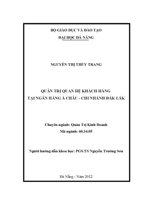 Luận văn thạc sĩ quản trị quan hệ khách hàng tại ngân hàng á châu chi nhánh đăk lăk