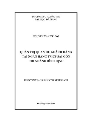 Luận văn thạc sĩ quản trị quan hệ khách hàng tại ngân hàng thương mại cổ phần sài gòn chi nhánh bình định