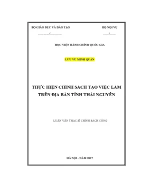 Luận văn thạc sĩ thực hiện chính sách tạo việc làm trên địa bàn tỉnh thái nguyên
