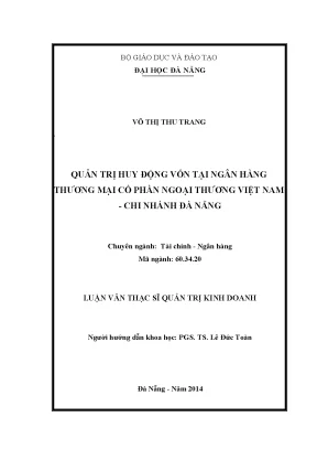 Luận văn thạc sĩ quản trị huy động vốn tại ngân hàng thương mại cổ phần ngoại thương việt nam chi nhánh đà nẵng