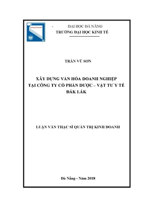 Luận văn thạc sĩ xây dựng văn hóa doanh nghiệp tại công ty cổ phần dược vật tư y tế đắk lắk