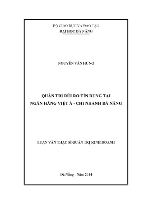 Luận văn thạc sĩ quản trị rủi ro tín dụng tại ngân hàng việt á chi nhánh đà nẵng