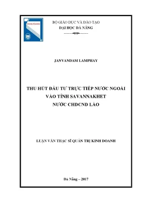 Luận văn thạc sĩ thu hút đầu tư trực tiếp nước ngoài vào tỉnh savannakhet nước chdcnd lào