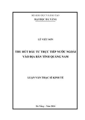 Luận văn thạc sĩ thu hút đầu tư trực tiếp nước ngoài vào địa bàn tỉnh quảng nam