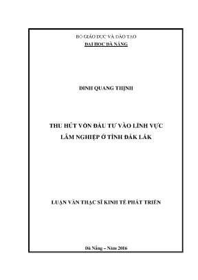 Luận văn thạc sĩ thu hút vốn đầu tư vào lĩnh vực lâm nghiệp tỉnh đắk lắk