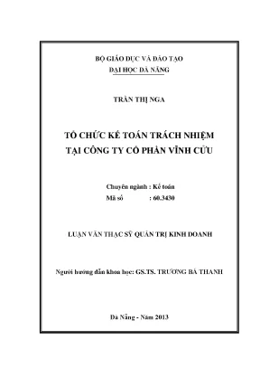 Luận văn thạc sĩ tổ chức kế toán trách nhiệm tại công ty cổ phần vĩnh cửu