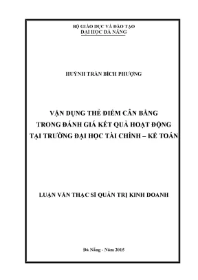 Luận văn thạc sĩ vận dụng thẻ điểm cân bằng trong đánh giá kết quả hoạt động tại trường đại học tài chính kế toán