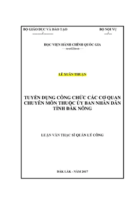 Luận văn thạc sĩ tuyển dụng công chức các cơ quan chuyên môn thuộc ubnd tỉnh đăk nông