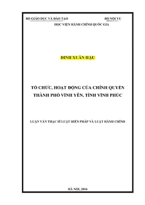 Luận văn thạc sĩ tổ chức hoạt động của chính quyền thành phố vĩnh yên tỉnh vình phúc