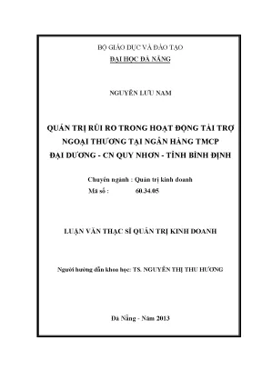 Luận văn thạc sĩ quản trị rủi ro trong hoạt động tài trợ ngoại thương tại ngân hàng tmcp đại dương cn quy nhơn tỉnh bình định