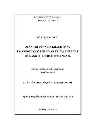 Luận văn thạc sĩ quản trị quan hệ khách hàng tại công ty cổ phần vận tải và thuê tàu đà nẵng vietfracht danang