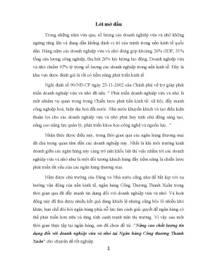 Luận văn tốt nghiệp nâng cao chất lượng tín dụng đối với doanh nghiệp vừa và nhỏ tại ngân hàng công thương thanh xuân