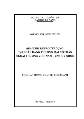 Luận văn thạc sĩ quản trị rủi ro tín dụng tại ngân hàng tmcp ngoại thương việt nam chi nhánh quy nhơn