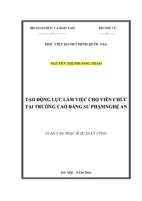 Luận văn thạc sĩ tạo động lực làm việc cho viên chức tại trường cao đẳng sư phạm nghệ an