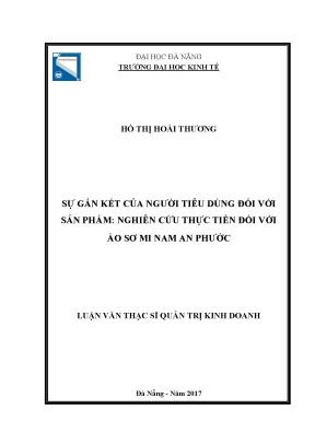Luận văn thạc sĩ sự gắn kết của người tiêu dùng đối với sản phẩm nghiên cứu thực tiễn đối với áo sơ mi nam an phước