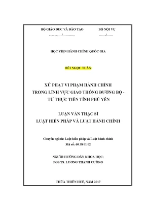 Luận văn thạc sĩ xử phạt vi phạm hành chính trong lĩnh vực giao thông đường bộ từ thực tiễn tỉnh phú yên