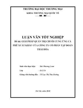 Luận văn tốt nghiệp giải pháp quản trị chuỗi cung ứng cà phê xuất khẩu của công ty cổ phần tập đoàn thái hòa