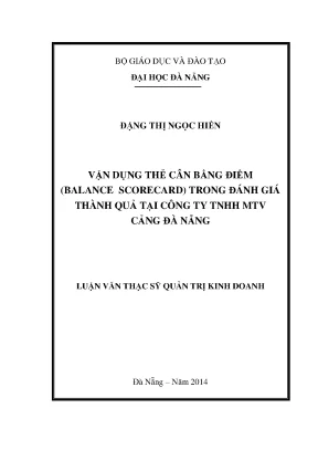 Luận văn thạc sĩ vận dụng thẻ cân bằng điểm balance scorecard trong đánh giá thành quả tại công ty tnhh mtv cảng đà nẵng