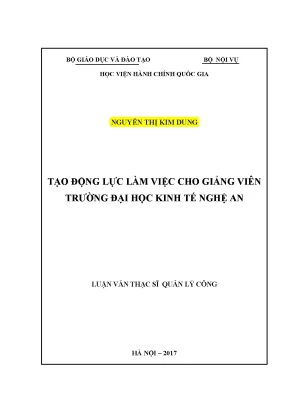 Luận văn thạc sĩ tạo động lực làm việc cho giảng viên trường đại học kinh tế nghệ an