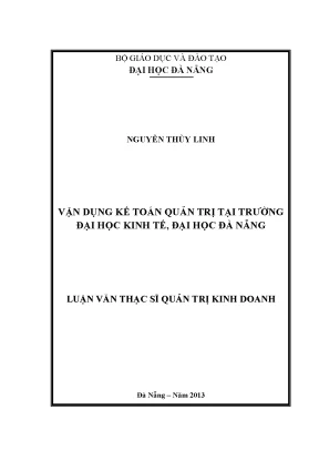 Luận văn thạc sĩ vận dụng kế toán quản trị tại trường đại học kinh tế đại học đà nẵng