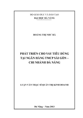 Luận văn thạc sĩ phát triển cho vay tiêu dùng tại ngân hàng tmcp sài gòn cn đà nẵng