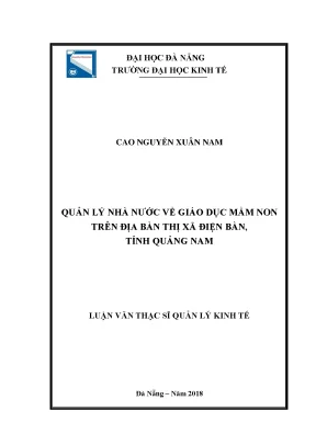Luận văn thạc sĩ quản lý nhà nước về giáo dục mầm non trên địa bàn thị xã điện bàn tỉnh quảng nam