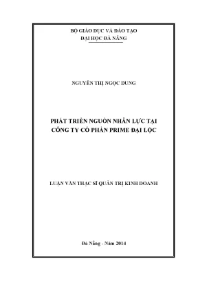 Luận văn thạc sĩ phát triển nguồn nhân lực tại công ty cổ phần prime đại lộc