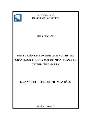 Luận văn thạc sĩ phát triển kinh doanh dịch vụ thẻ tại ngân hàng tmcp quân đội chi nhánh đăk lắk
