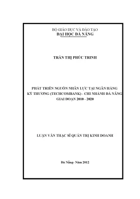 Luận văn thạc sĩ phát triển nguồn nhân lực tại ngân hàng kỹ thươngtechcombank chi nhánh đà nẵng