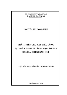 Luận văn thạc sĩ phát triển cho vay tiêu dùng tại ngân hàng thương mại cổ phần đông á